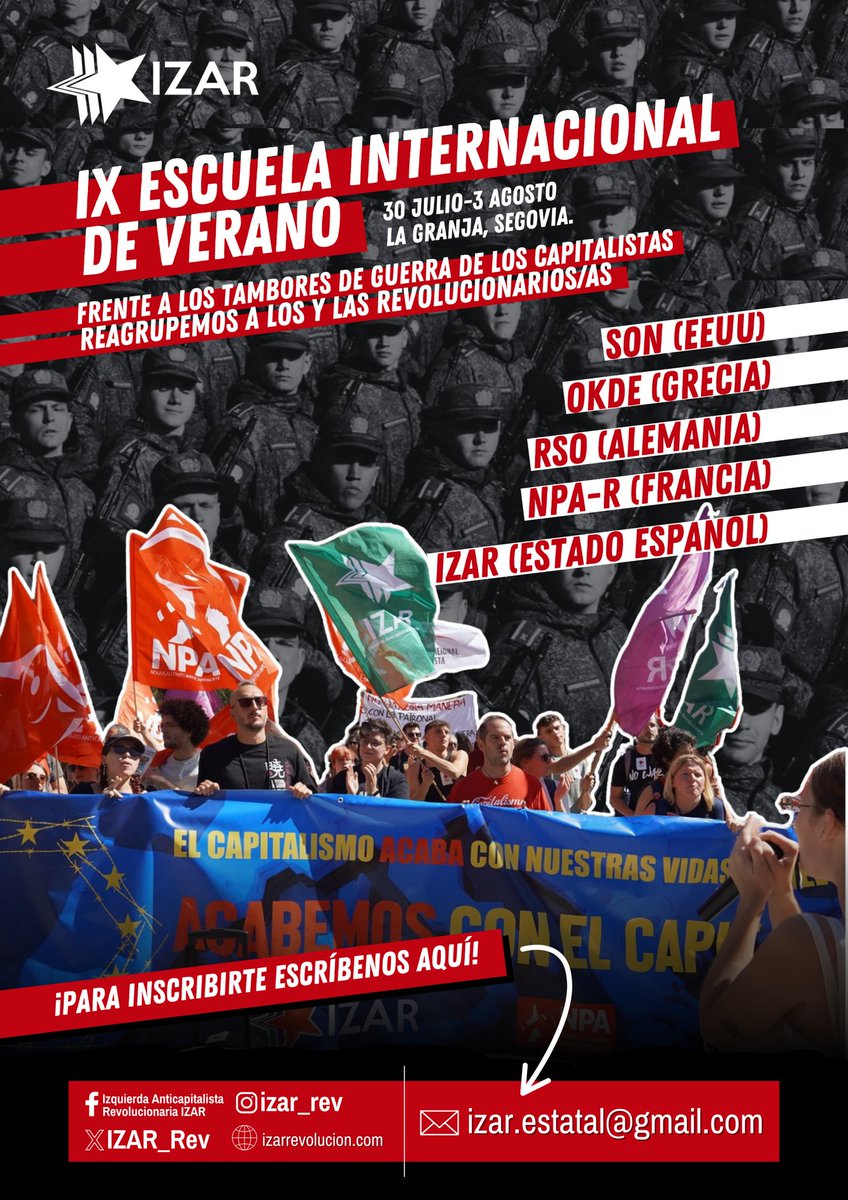 IZAR_Rev's tweet image. 🏕️ 🚩ESCUELA DE VERANO INTERNACIONALISTA
Del 30/7 al 3/8 en La Granja (Segovia) junto al NPA-R (Francia), OKDE-Spartakos (Grecia), Speak Out Now (EEUU) y RSO (Alemania y Austria).
Una cita para jóvenes y trabajadoras revolucionarias a nivel global.