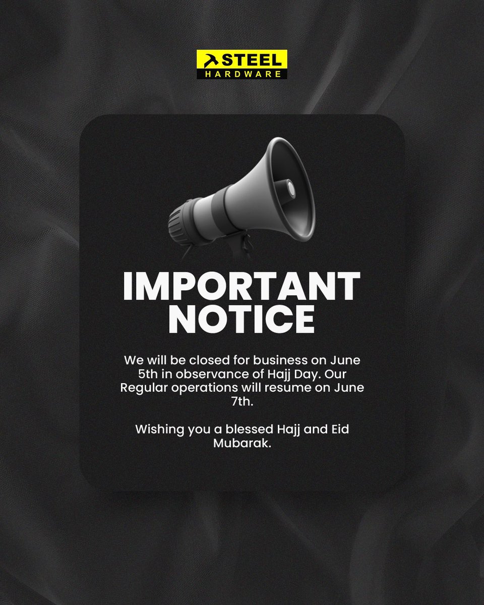 📣 Notice of Closure
Steel Hardware will be closed on the 5th and 6th of June in celebration of Hajj and Eid al-Adha. Business will resume as usual on the 7th of June.

We extend our warmest wishes to you and your families on this blessed occasion. 🌙