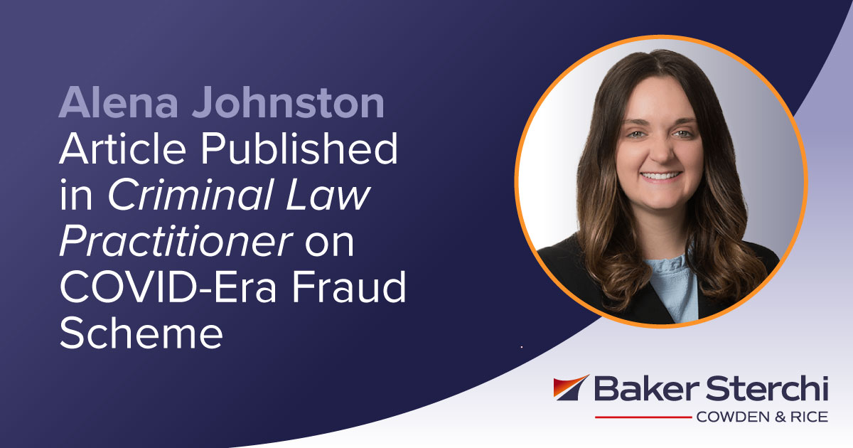 Baker Sterchi Cowden & Rice (@bakersterchi) on Twitter photo Baker Sterchi associate Alena Johnston authored an article titled “Fraud in Feeding Our Future: An Analysis of ‘The Largest Pandemic Relief Fraud Scheme Yet,’” published in the Spring 2025 edition of the <a href="/AUCrimLawPrac/">AUWCL Criminal Law Practitioner</a>. Read more: conta.cc/3ZE0lxd Baker Sterchi associate Alena Johnston authored an article titled “Fraud in Feeding Our Future: An Analysis of ‘The Largest Pandemic Relief Fraud Scheme Yet,’” published in the Spring 2025 edition of the <a href="/AUCrimLawPrac/">AUWCL Criminal Law Practitioner</a>. Read more: conta.cc/3ZE0lxd