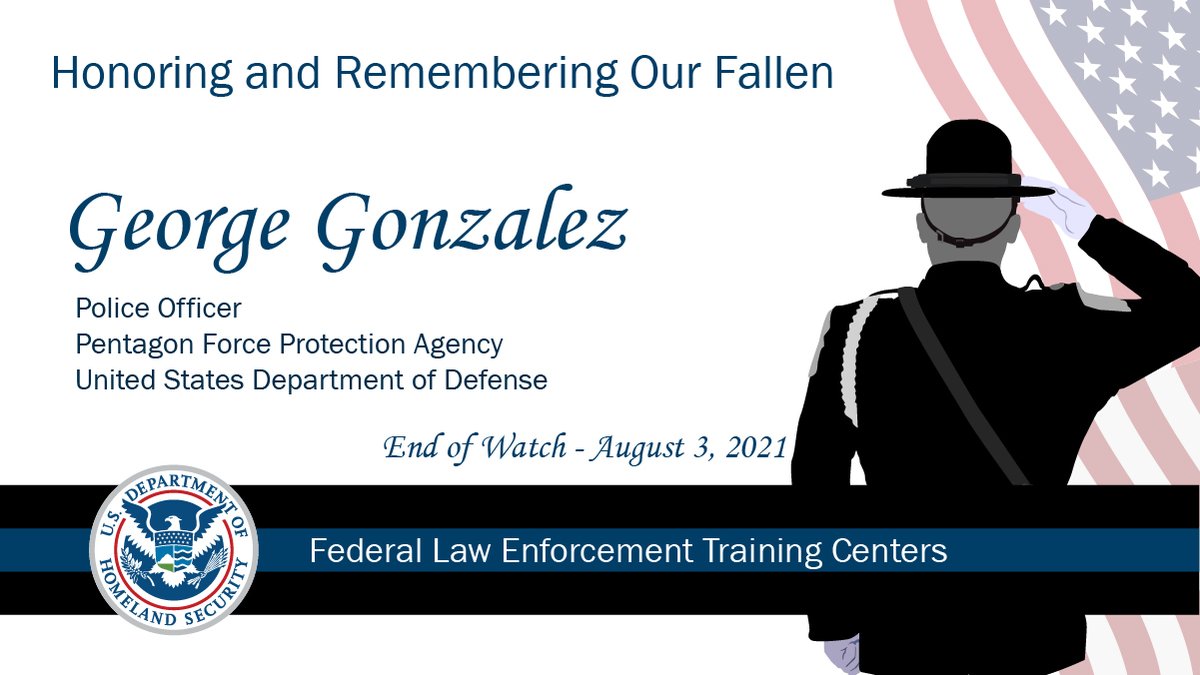 FLETC (@fletc) on Twitter photo #FLETCNeverForgets Police Officer George Gonzalez, <a href="/PFPAOfficial/">Pentagon Force Protection Agency</a>, who died in the line of duty on August 3, 2021, after being fatally stabbed in an unprovoked attack at the Pentagon’s Transit Center in Arlington, Virginia. We remember. #DHS #LawEnforcement #FLETCNeverForgets Police Officer George Gonzalez, <a href="/PFPAOfficial/">Pentagon Force Protection Agency</a>, who died in the line of duty on August 3, 2021, after being fatally stabbed in an unprovoked attack at the Pentagon’s Transit Center in Arlington, Virginia. We remember. #DHS #LawEnforcement