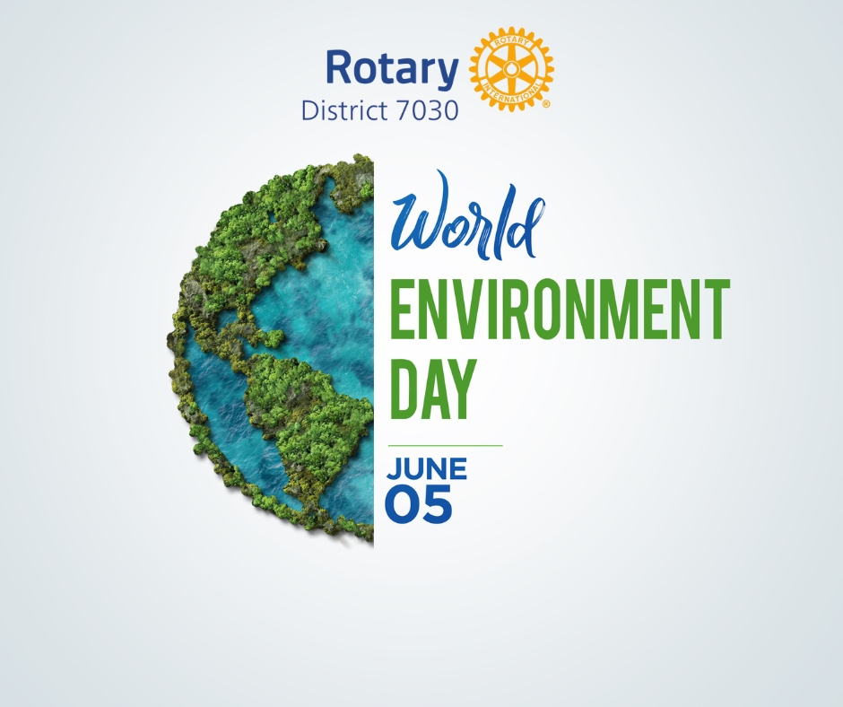 Rotary7030's tweet photo. World Environment Day  - Today, we join the global call to action to safeguard our planet — because protecting the environment is not just a responsibility, it's a Rotary priority.

#rotarydistrict7030 https://t.co/MOS8eyGO9z