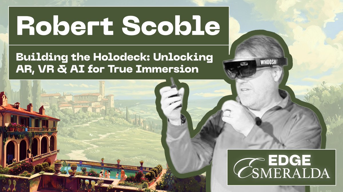Edge City (@joinedgecity) on Twitter photo This Friday at <a href="/EdgeEsmeralda/">Edge Esmeralda</a>: Robert Scoble (<a href="/Scobleizer/">Robert Scoble</a>) dives into what’s next for spatial computing.
His session explores how AR, VR & AI are converging to unlock true immersion.
Still a few spots left if you’re not in Healdsburg yet 👇 This Friday at <a href="/EdgeEsmeralda/">Edge Esmeralda</a>: Robert Scoble (<a href="/Scobleizer/">Robert Scoble</a>) dives into what’s next for spatial computing.
His session explores how AR, VR & AI are converging to unlock true immersion.
Still a few spots left if you’re not in Healdsburg yet 👇