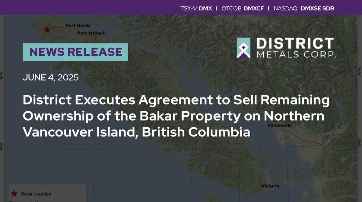 district_metals's tweet image. #NewsRelease: District Executes Agreement to Sell Remaining Ownership of the Bakar Property on Northern Vancouver Island, British Columbia
Read: districtmetals.com/news/index.php…
🇨🇦 $DMX.v | 🇺🇸 $DMXCF | 🇸🇪 $DMXSE SDB
