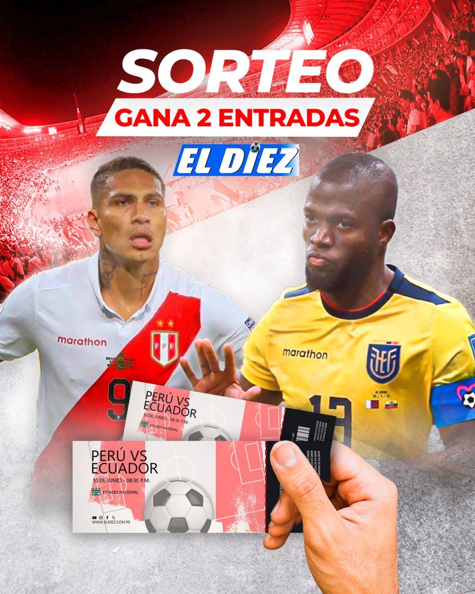eldiezperu's tweet photo. ¡𝐀𝐓𝐄𝐍𝐂𝐈𝐎́𝐍 𝐇𝐈𝐍𝐂𝐇𝐀 𝐃𝐄 𝐋𝐀#𝐁𝐋𝐀𝐍𝐐𝐔𝐈𝐑𝐑𝐎𝐉𝐀! 🇵🇪🚨

¿Recuerdas ese gol que silenció a #Quito y desató el grito de todo una nación? Revívelo… esta vez desde la tribuna del #EstadioNacional 🎟️😮 En El Diez estamos sorteamos 𝟏 𝐄𝐍𝐓𝐑𝐀𝐃𝐀 𝐃𝐎𝐁𝐋𝐄 para el partido de #𝐩𝐞𝐫𝐮🇵🇪 𝐯𝐬 #𝐞𝐜𝐮𝐚𝐝𝐨𝐫🇪🇨 este martes 10 de junio de 2025. ¡No esperes más! 😎🔥

¿𝘾𝙤́𝙢𝙤 𝙥𝙖𝙧𝙩𝙞𝙘𝙞𝙥𝙖𝙧? 🤔

1.Síguenos en nuestras redes sociales:
- Tik Tok: @eldiezperu
- Instagram: @eldiezperu
- X (antes Twitter): @eldiezperu 
- Facebook: https://t.co/FjwyBjMvG2

2.Dale “Me gusta” a esta publicación 👍
https://t.co/hXGHrgkHh7éntanos, ¿cuál fue el gol que más gritaste de la #seleccionperuana y etiqueta a la persona con quien irías al estadio 👀
4.Comparte esta publicación en tu muro o feed escribiendo el Hashtag #AlientaconelDiez  🫡

𝘼𝙣𝙪𝙣𝙘𝙞𝙤 𝙙𝙚𝙡 𝙜𝙖𝙣𝙖𝙙𝙤𝙧 🇵🇪🚨

- El afortunado se dará a conocer el lunes 9 de junio de 2025 a la 1:45 pm en  transmisión en Vivo por #Instagram y #TikTok 😎🔥