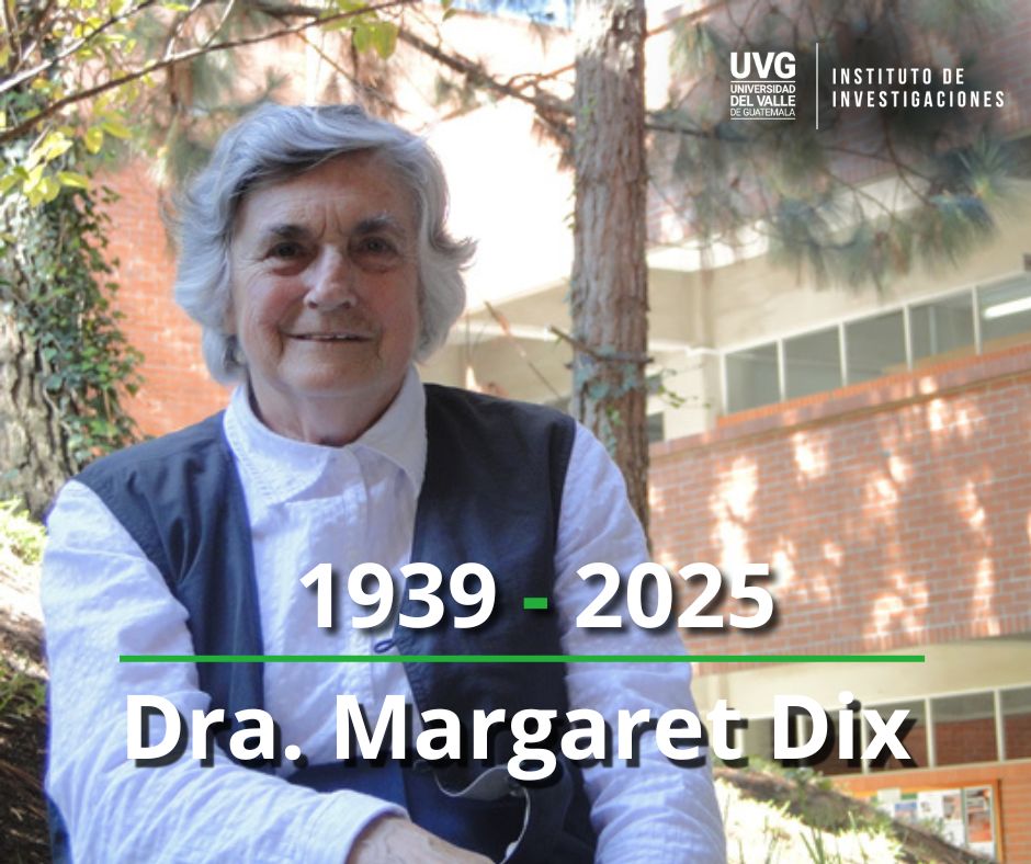 de_uvg's tweet photo. 🌿💚 Rendimos homenaje a la Dra. Margaret Ann Dix, distinguida investigadora que dejó un legado perdurable en nuestra comunidad. Descanse en paz.

🔬 Dedicó su vida a la investigación y docencia, formando a varias generaciones de científicas y científicos de la @uvggt. https://t.co/BbvLJxWNT9