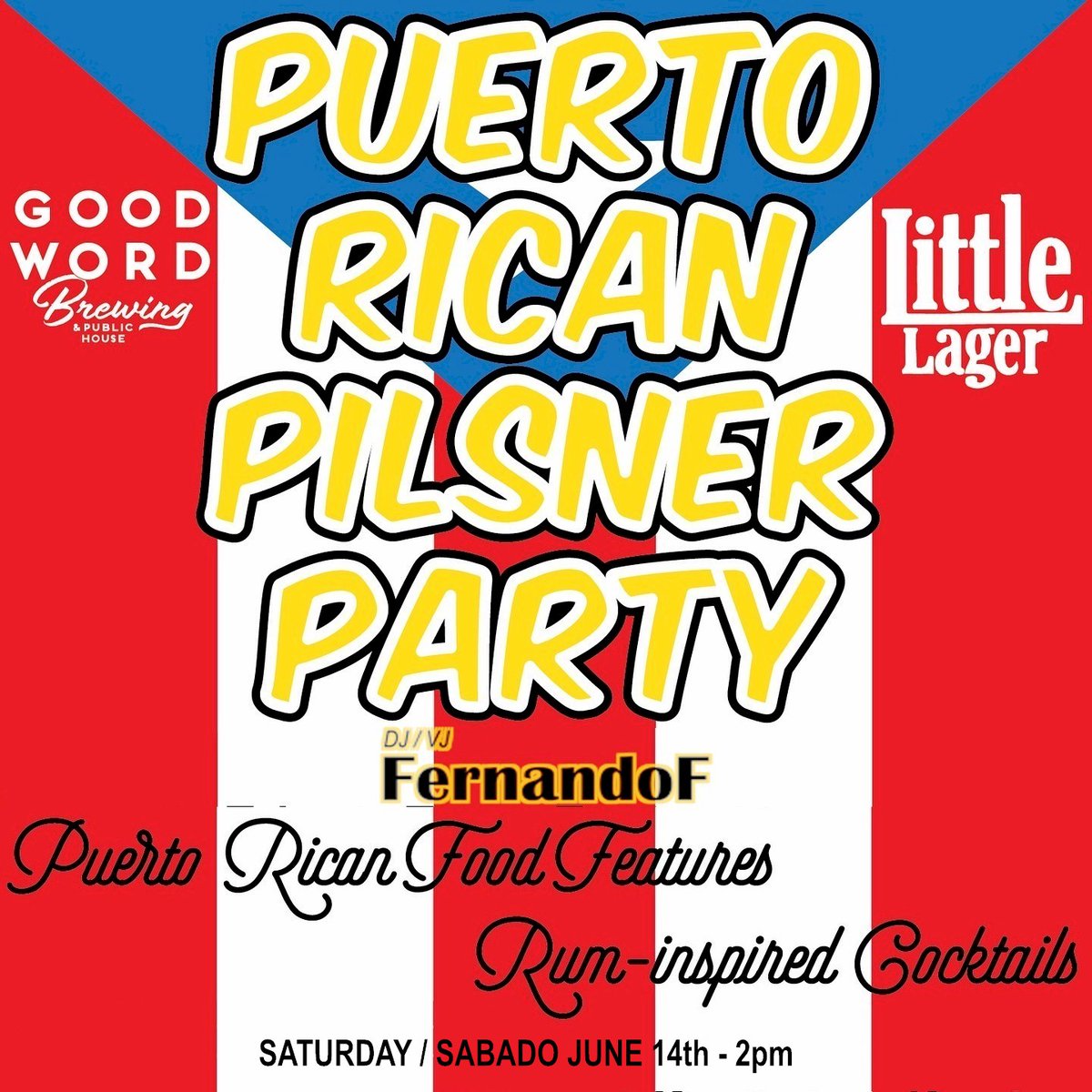 3rd #PuertoRican Pilsner Party!
🥳🥳🥳🥳 🇵🇷 🇵🇷
#SATURDAY  #JUNE 14th 2pm-5pm
@GoodWordBrewing #Duluth

PR Traditional #Music + Hits
by the one &amp; only
@DjFernandoF #LIVE
Enjoy PR #Bites + #Cocktails + Vibes!

#Free Admission to All
Full #Food &amp; #Bar Menu
