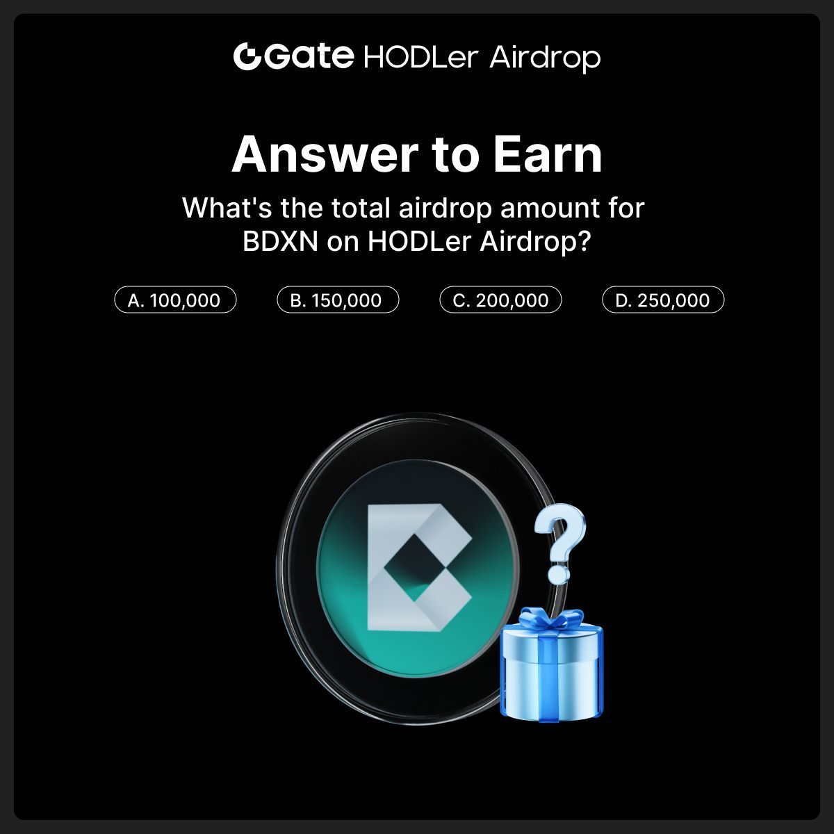 Gate HODLer Airdrop: Answer to Earn

🎁 10 winners, 125 $BDXN each
🕰 24h Only

To enter:
- Follow <a href="/Gate_Launch/">Gate Launch</a> &amp; <a href="/bondexapp/">Bondex</a>
- RT + comment your answer below

🔍 Find the clue: gate.com/hodler-airdrop…

#Gate #GT #Giveaway