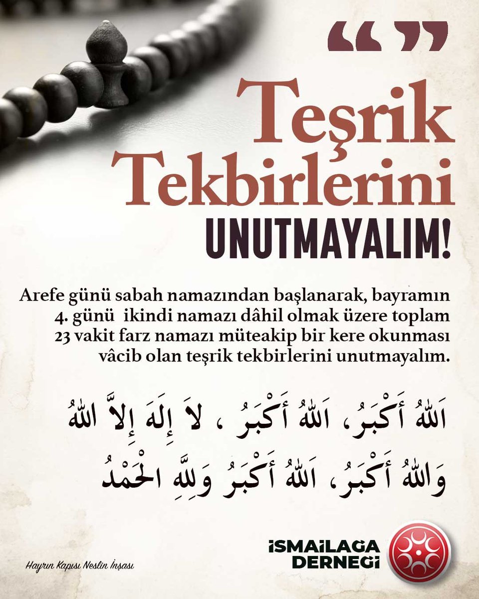 📌   Teşrik tekbirlerini unutmayalım!

#Kurbanbayramı