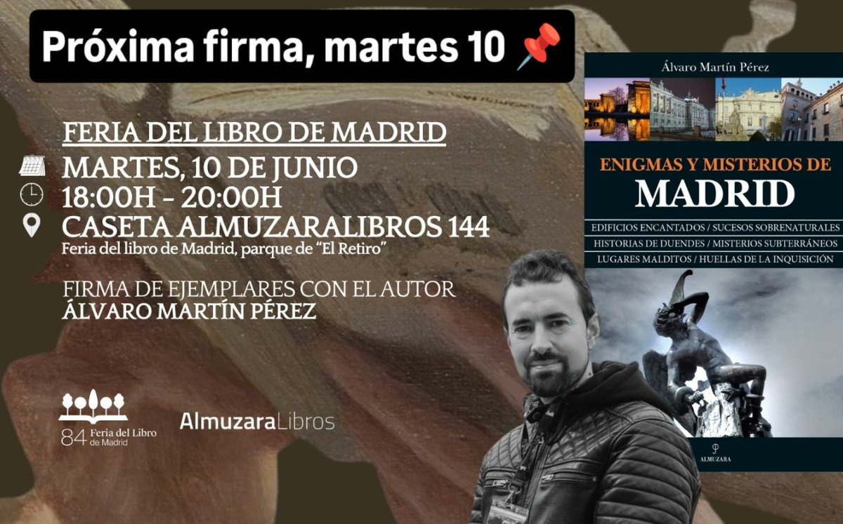 🚨 Nos vemos el martes que viene, día 10, en la Feria del Libro‼️ 

⏰ De 18.00 a 20.00 
🏠 Caseta 144 Almuzara
📘 Enigmas y misterios de Madrid (2ª ed. ampliada)

Pido RT por favor 🔁🔁🔁
