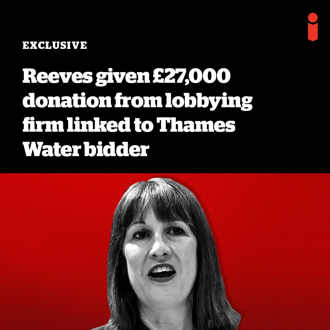 The i Paper (@theipaper) on Twitter photo Rachel Reeves received £27,000 in donations from a lobbying firm owned by the private equity giant which tried to buy Thames Water, <a href="/theipaper/">The i Paper</a> can reveal
🔴 Exclusive from <a href="/alexxaphillips/">Alexa Phillips</a>
➡️ Read more: trib.al/OQsC2iI Rachel Reeves received £27,000 in donations from a lobbying firm owned by the private equity giant which tried to buy Thames Water, <a href="/theipaper/">The i Paper</a> can reveal
🔴 Exclusive from <a href="/alexxaphillips/">Alexa Phillips</a>
➡️ Read more: trib.al/OQsC2iI