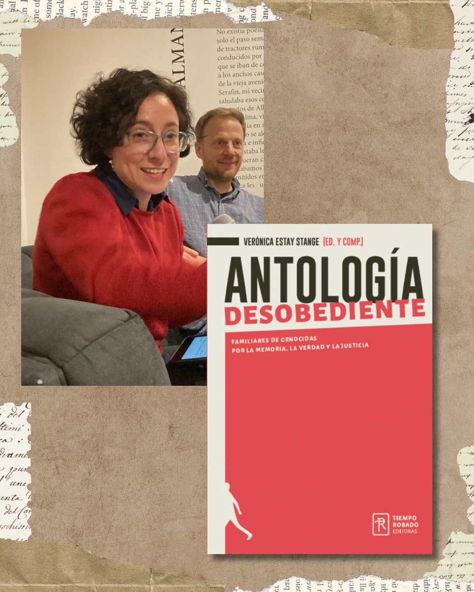 La semana pasada presentamos "Antología desobediente. Familiares de genocidas por la memoria, la verdad y la justicia".  Más sobre esta publicación aquí: tiemporobadoeditoras.cl/product/antolo…
