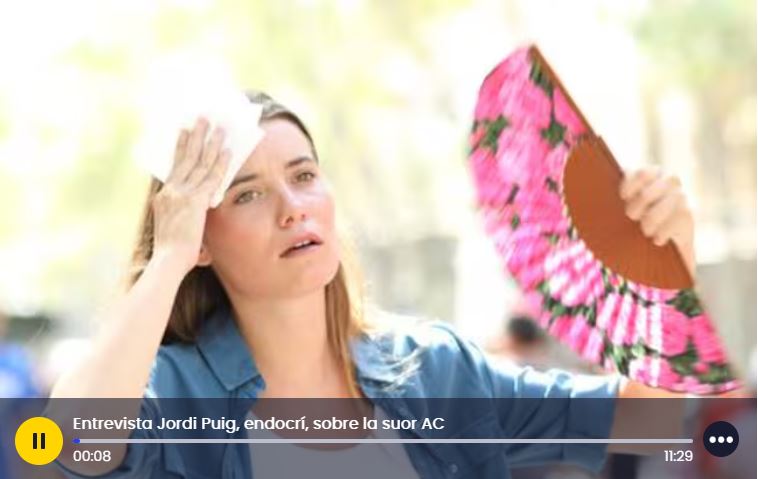 Hospital Universitari Bellvitge | HUB (@hbellvitge) on Twitter photo ☀️🌡️ Amb la pujada de les temperatures, el programa ‘Aquí Catalunya’ de <a href="/La_SER/">Cadena SER</a> entrevista al Dr. Jordi Puig de la Bellacasa, especialista del servei d’Endocrinologia i Nutrició per resoldre dubtes sobre la #sudoració.: per què suem, tipus de suors, diferències entre homes i ☀️🌡️ Amb la pujada de les temperatures, el programa ‘Aquí Catalunya’ de <a href="/La_SER/">Cadena SER</a> entrevista al Dr. Jordi Puig de la Bellacasa, especialista del servei d’Endocrinologia i Nutrició per resoldre dubtes sobre la #sudoració.: per què suem, tipus de suors, diferències entre homes i