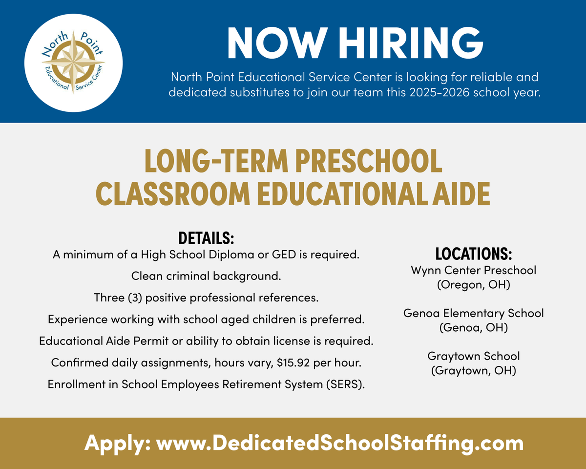 Dedicated School Staffing (@dedicated_ss) on Twitter photo NOW HIRING Preschool Classroom Educational Aides for the 2025-2026 school year at North Point Educational Service Center-<a href="/NorthPointESC/">North Point Educational Service Center</a>. Positions are available in Oregon, Genoa, and Graytown, OH. This is a great opportunity to make a difference. Apply: bit.ly/4dXe7Rq NOW HIRING Preschool Classroom Educational Aides for the 2025-2026 school year at North Point Educational Service Center-<a href="/NorthPointESC/">North Point Educational Service Center</a>. Positions are available in Oregon, Genoa, and Graytown, OH. This is a great opportunity to make a difference. Apply: bit.ly/4dXe7Rq