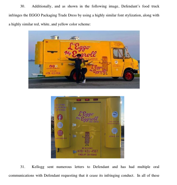 lexlanham's tweet photo. kellogg sues food truck over its use of "l'eggo my eggroll," claiming the truck &amp; company's name infringe its registered L'EGGO MY EGGO trademark &amp; others. it also alleges trade dress infringement, unfair competition, &amp; tm dilution.

https://t.co/S4xk3U4eGv https://t.co/G80RyGB13Y
