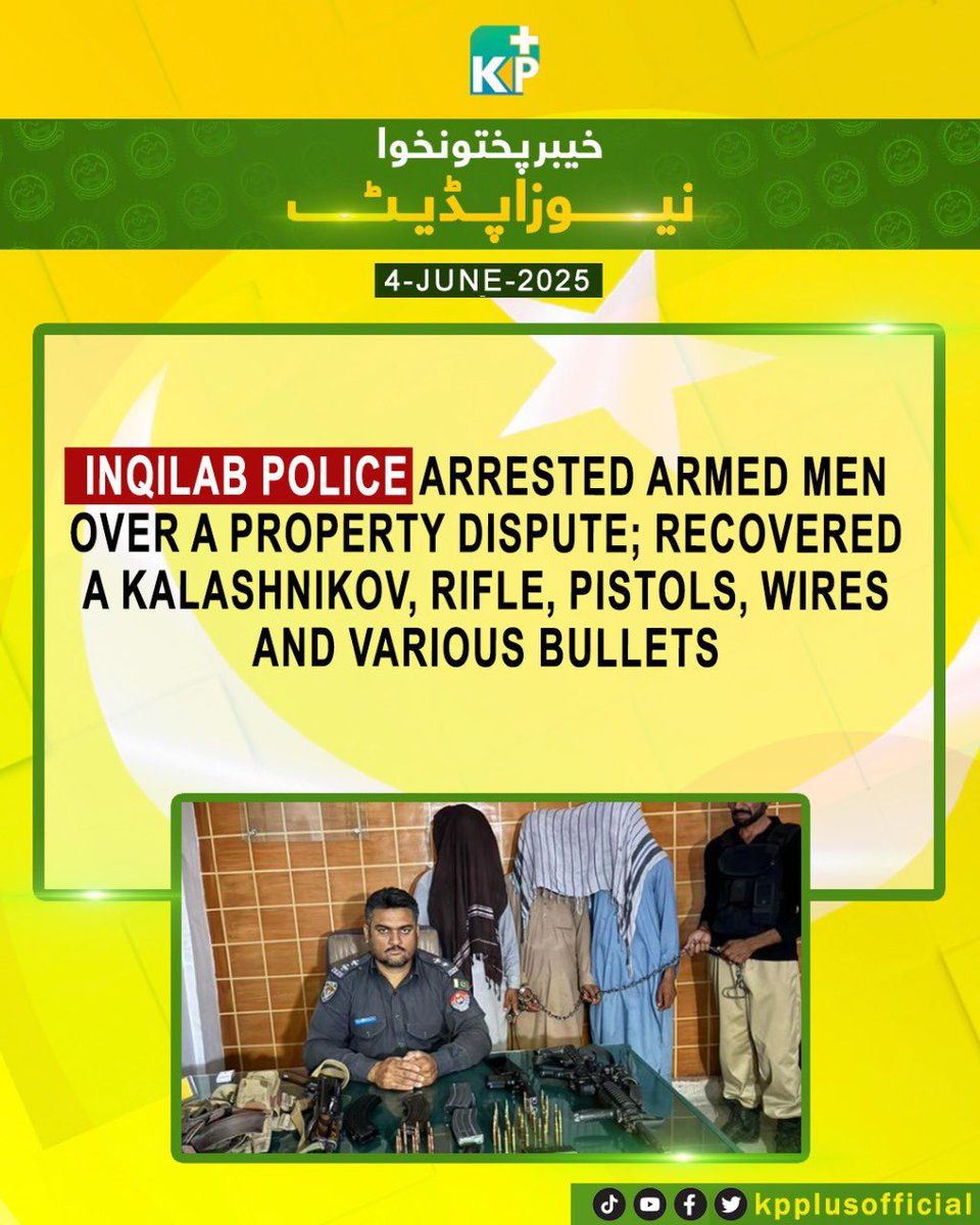 KPPlusOfficial's tweet photo. Inqilab Police arrested armed men over a property dispute; recovered a Kalashnikov, rifle, pistols, wires, and various bullets.
#kpplus https://t.co/2w6erX2K2Z