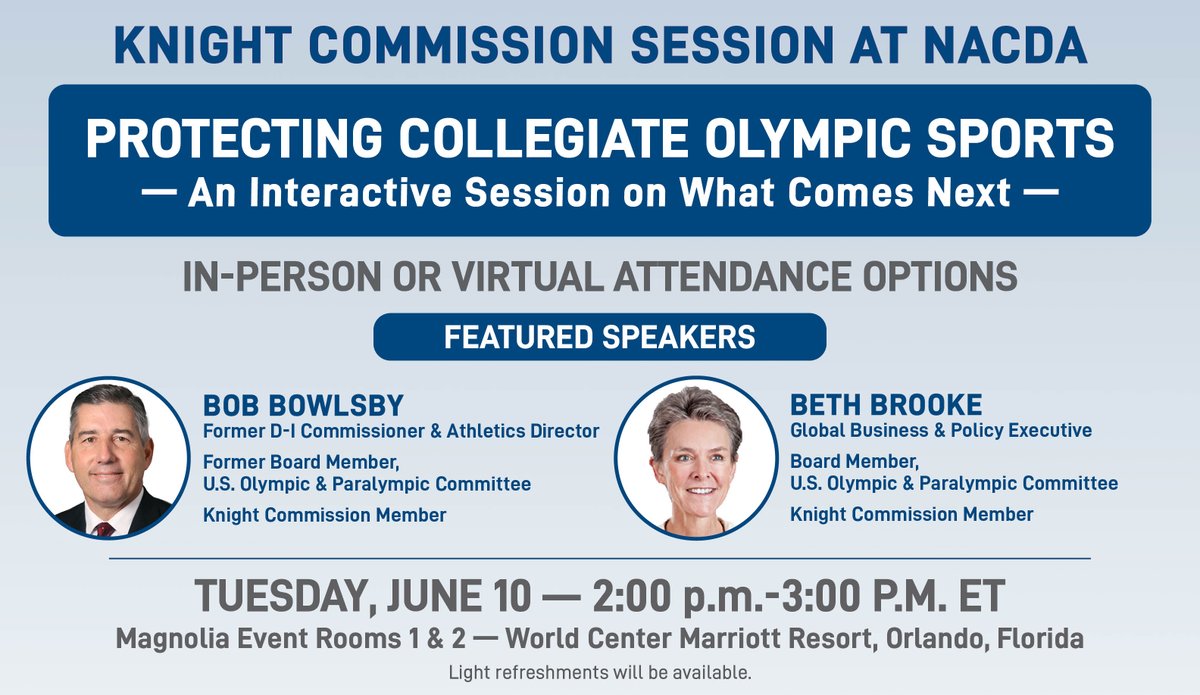 Join our interactive session at #NACDA25 on Tue., June 10 at 2 pm ET, “Protecting Collegiate Olympic Sports.”
 
Click to register for virtual or in-person attendance: knightcommission.org/2025/06/knight…
 
#Olympicsports #collegeathletes #HigherEd #NCAA