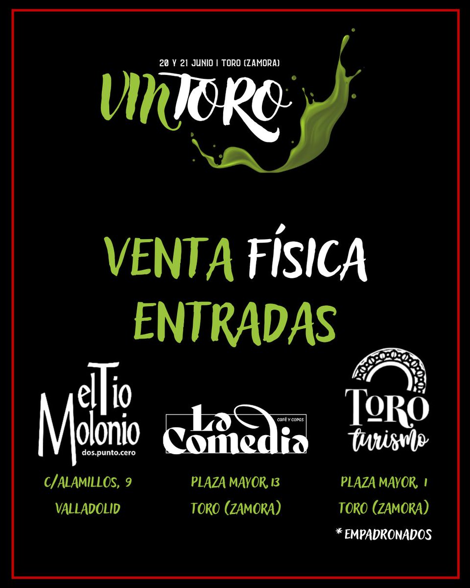 ¡¡ACTIVADA LA VENTA FÍSICA!!
VALLADOLID: El Tío Molonio Valladolid 
TORO: BAR LA COMEDIA
TORO: OFICINA DE TURISMO DEL Ayuntamiento de Toro  (SOLO EMPADRONADOS)