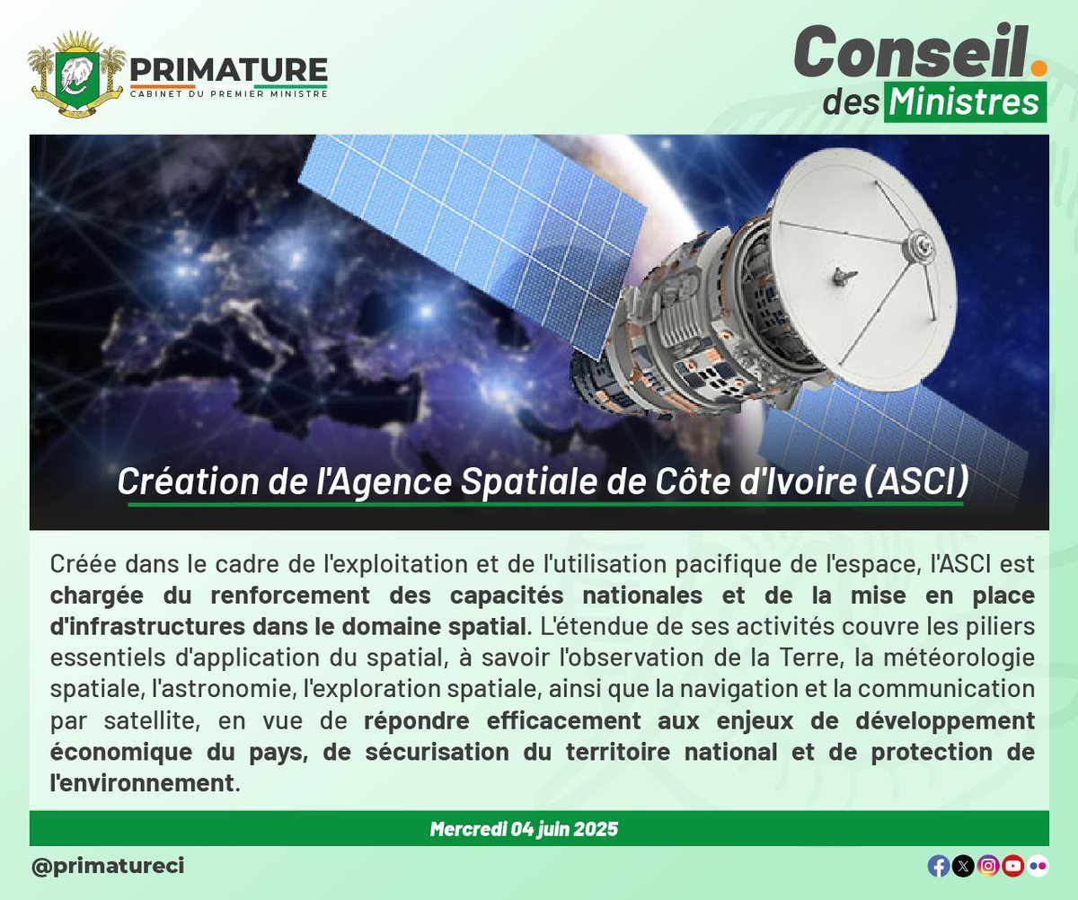 La Côte d'Ivoire se dote d'une agence spatiale. Celle-ci est chargée du renforcement des capacités nationales et de la mise en place d'infrastructures dans le domaine #spatial. 
#PrimatureCI #Space #Espace