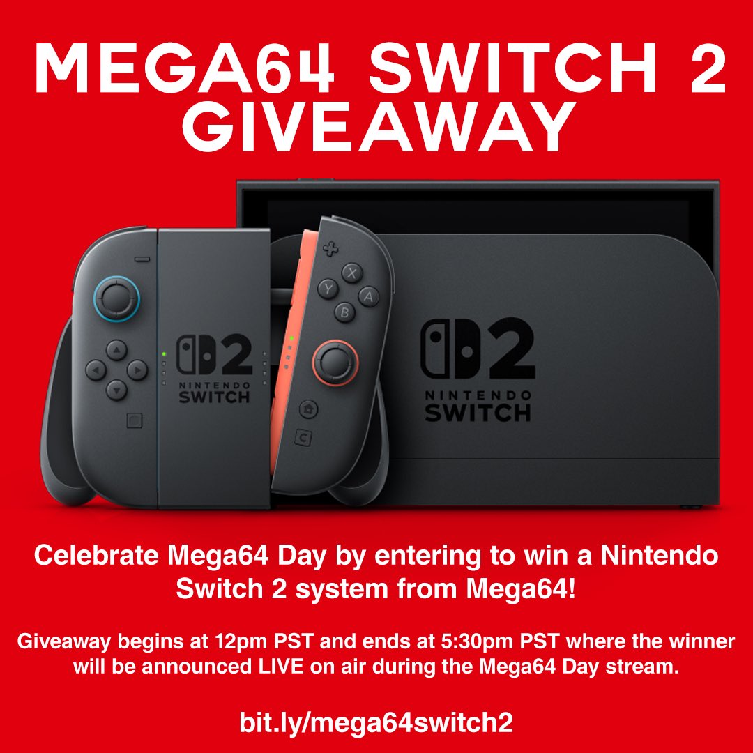As announced yesterday, we’re giving away a Nintendo Switch 2 in celebration of Mega64 Day! Contest opens at 12pm PST at the 🔗 below and closes at 5:30pm PST where we’ll be announcing the winner live during our Mega64 Day stream!

bit.ly/mega64switch2