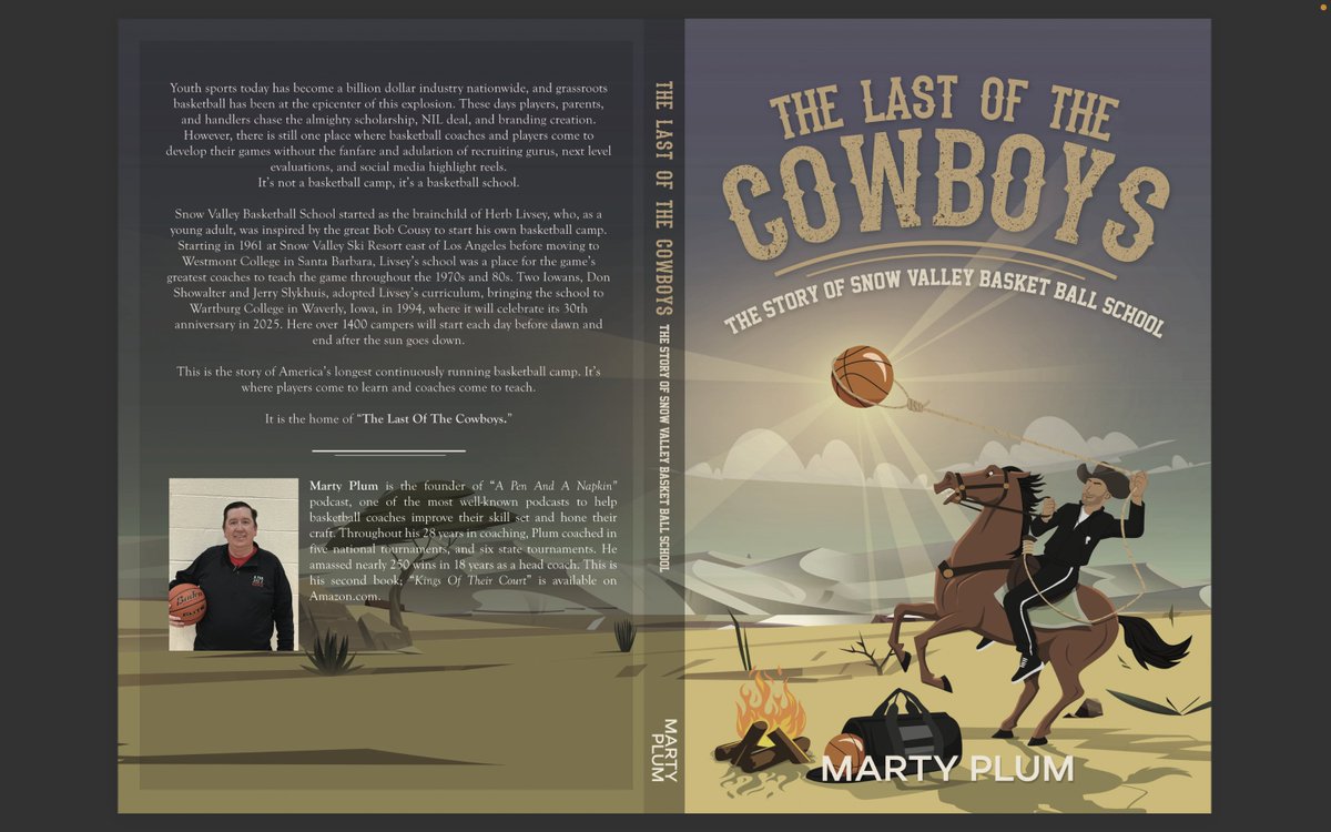 apenandanapkin's tweet image. Make sure you order your copy of "The Last Of The Cowboys: The Story Of Snow Valley Basketball School"! Kindle can be preordered, while paperback copies cannot be ordered until July 1st! $17.99 is a great price to learn about a great American basketball story!