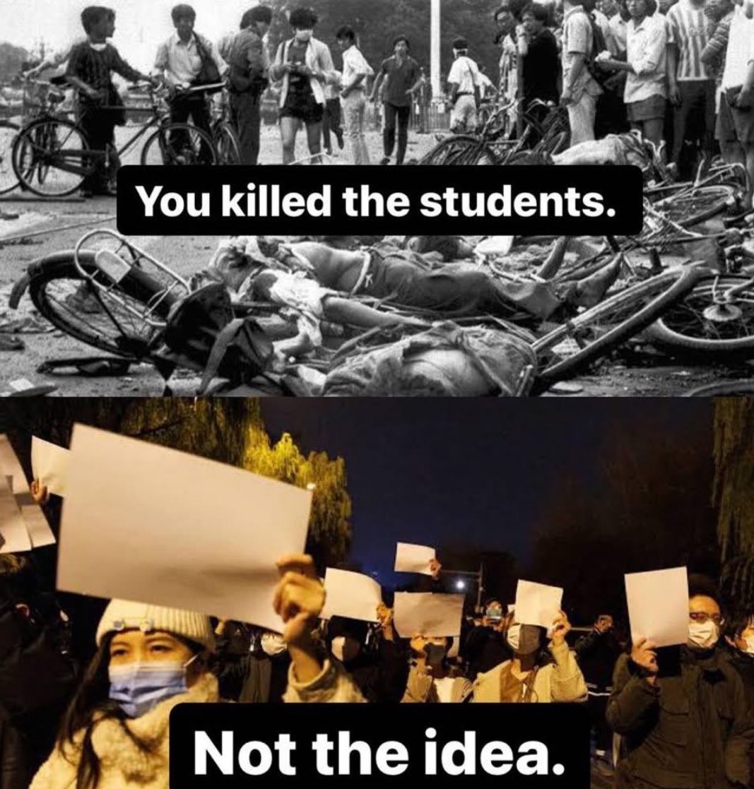 Tiananmen: You killed the students, not the idea.