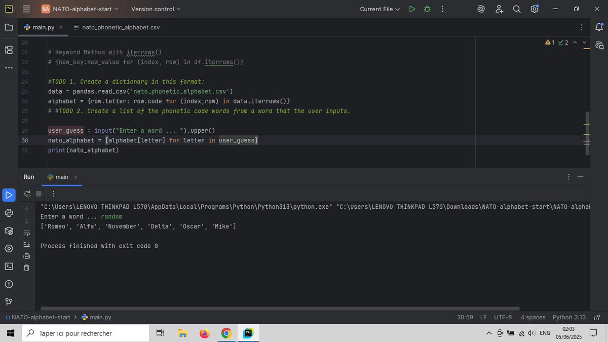 ThegamerZed's tweet photo. #100DaysOfCode 
Day 26: learnt more about some python specific functionalities ie list and dictionary comprehension. I used pandas to extract relevant information from a CSV file, and mastered this concepts by the creating a Nato alphabet converter (user inputs) https://t.co/gUCqX3LoCd