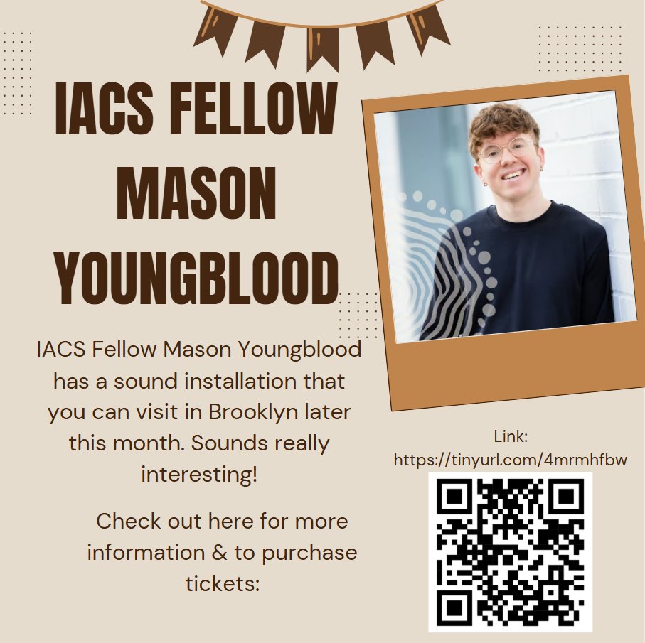 🎶 Experience sound like never before!
IACS Fellow Mason Youngblood presents an immersive sound installation in Brooklyn this month. Don’t miss it! 🎧
Get more info and tickets here:
🔗 [tinyurl.com/4mrmhfbw](tinyurl.com/4mrmhfbw)
#SoundArt #BrooklynEvents #IACSFellow