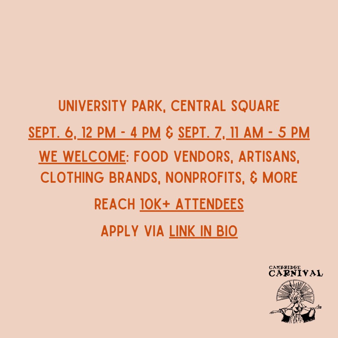 🎪 Vendors wanted for Cambridge Carnival!
Food, art, crafts &amp; culture — share your work with thousands at one of the city’s biggest celebrations!

📅 Sept. 6 &amp; 7 | 📍 University Park, Central Square
Apply now: ow.ly/cEIn50W4qMo
#CambridgeCarnival #VendorCall #CarnivalVibes