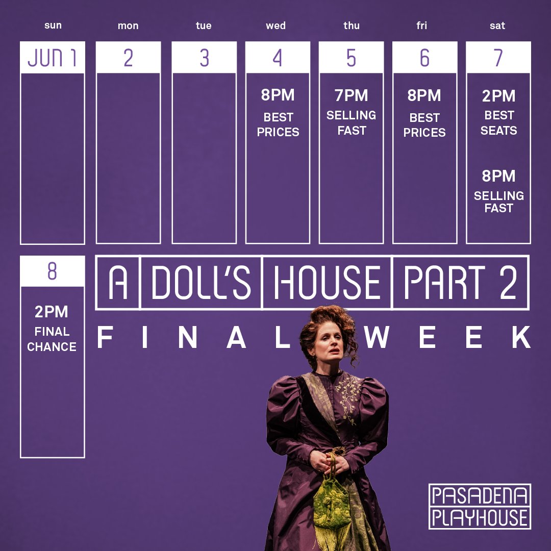 Best days and best prices to see A DOLL'S HOUSE, PART 2. Only 6 performances left — get your tickets soon!