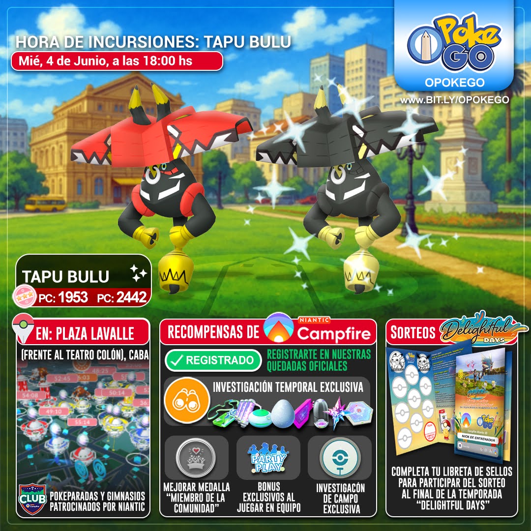 📣Hora de Incursiones: Tapu Bulu 
🗓️ Mié, 4 de Junio, de 18:00 hs
🇦🇷 Plaza Lavalle (frente al Teatro Colón), CABA

👉 cmpf.re/DGIGid
✅ Recompensas al registrarte en nuestra quedada de Campfire.
🎁Un pase de incursión premium 

#OPOKEGO #PokemonGo