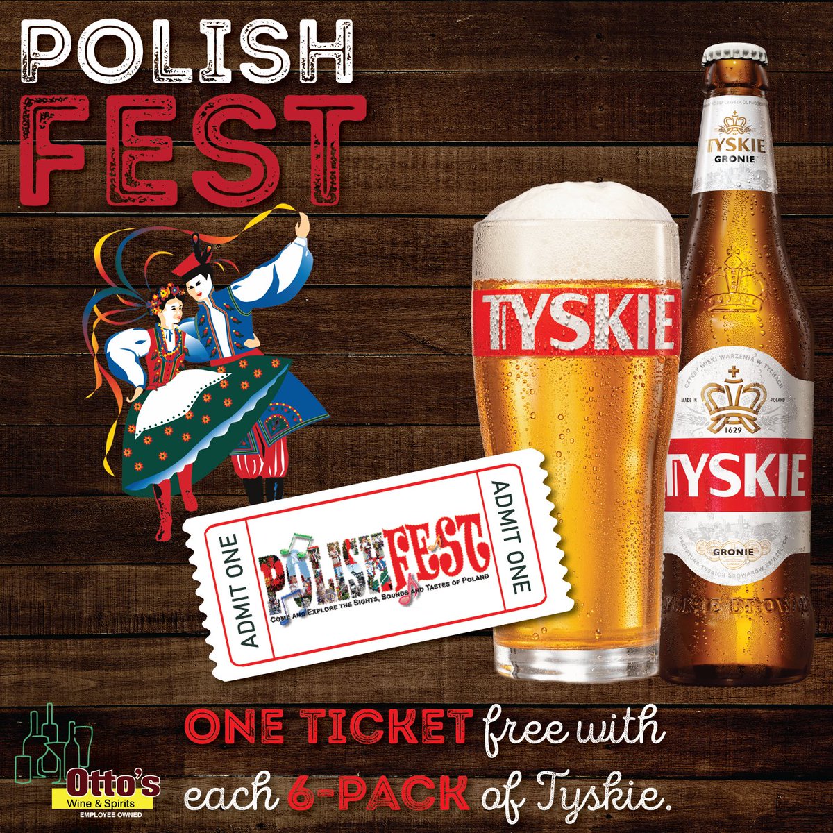 Buy a 6 pack of Tyskie beer and receive a free ticket to Polishfest!
Tickets available while supplies last!