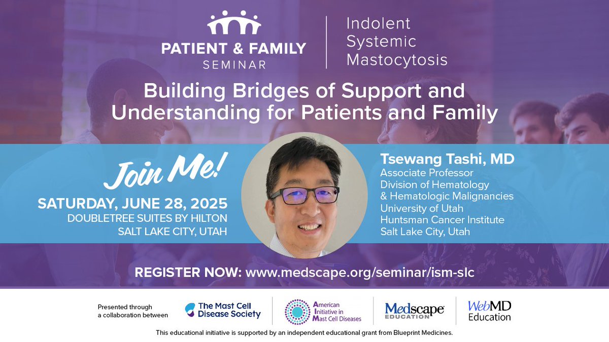UofUHematology's tweet image. Join @UofUHematology
with Tsewang Tashi MD, Laura Bickel APC and Mili Shum MD on Saturday June 28 for the Patient and Family caregiver conference on Systemic Mastocytosis. Sponsored by TMS, AIM and Medscape. @UofUHealth
@huntsmancancer