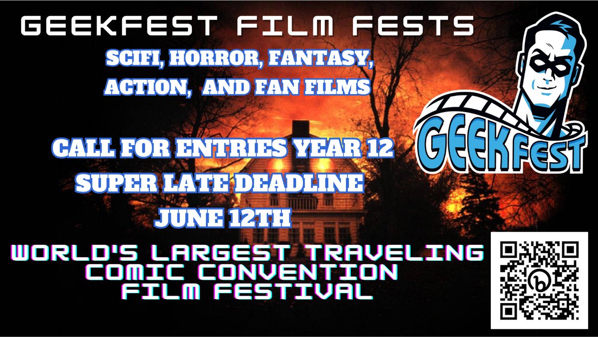 GeekFest Film Fests (@geekfilmfests) on Twitter photo 8 days til SUPER LATE DEADLINE!
<a href="/GeekFilmFests/">GeekFest Film Fests</a> Year 12
#GeekFest #ComicCon #FilmFestival
#scifi #horror #fantasy #action #fanfilms
SUBMIT NOW- filmfreeway.com/GeekFest #SupportIndieFilm #FilmX 8 days til SUPER LATE DEADLINE!
<a href="/GeekFilmFests/">GeekFest Film Fests</a> Year 12
#GeekFest #ComicCon #FilmFestival
#scifi #horror #fantasy #action #fanfilms
SUBMIT NOW- filmfreeway.com/GeekFest #SupportIndieFilm #FilmX
