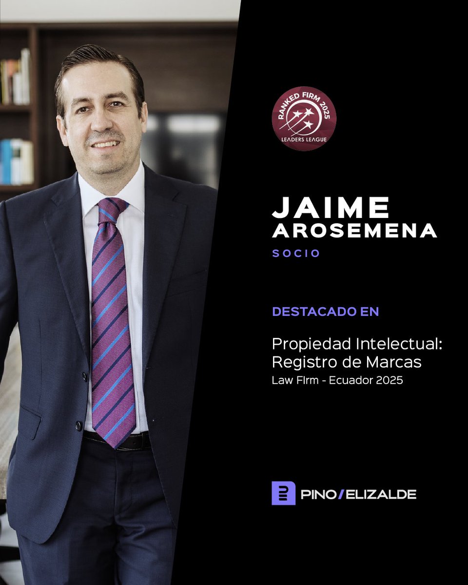 Pino Elizalde (@pinoelizalde) on Twitter photo Felicitamos a nuestro Socio <a href="/jaimearosemenac/">Jaime Arosemena</a> por su reconocimiento en la categoría Práctica de Calidad en el área de Propiedad Intelectual: Registro de Marcas en el Ranking 2025 de Leaders League. Felicitamos a nuestro Socio <a href="/jaimearosemenac/">Jaime Arosemena</a> por su reconocimiento en la categoría Práctica de Calidad en el área de Propiedad Intelectual: Registro de Marcas en el Ranking 2025 de Leaders League.