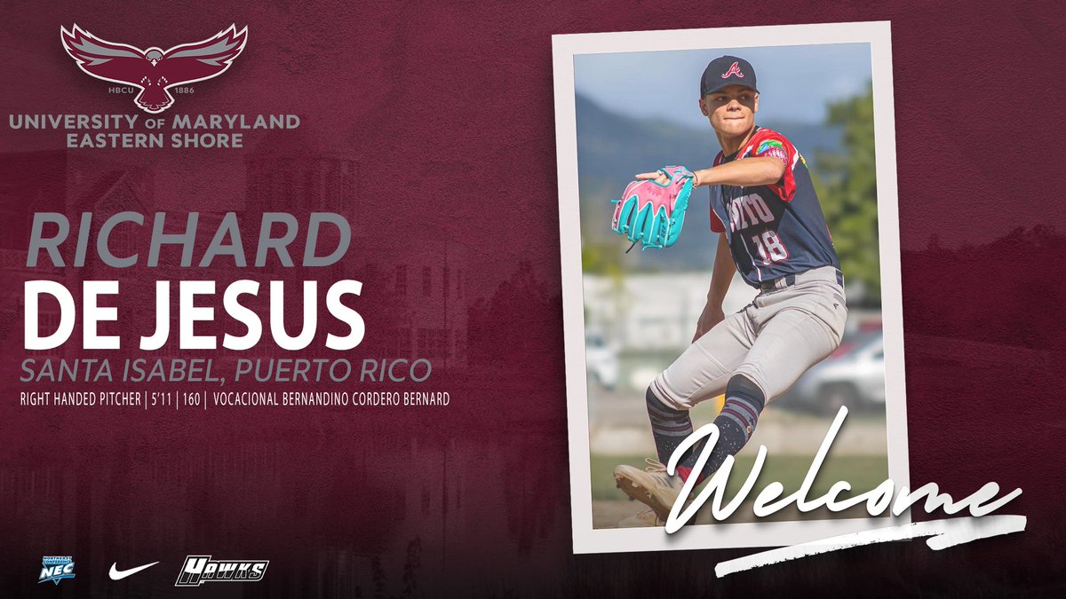 UMESHawkBase's tweet image. ⚾️THE UNIVERSITY OF MARYLAND EASTERN SHORE OFFICIALLY WELCOMES RIGHT-HANDED PITCHER RICHARD DE JESUS TO THE HAWK BASEBALL PROGRAM ⚾️
#HawkPride | #SoarAboveandBeyond