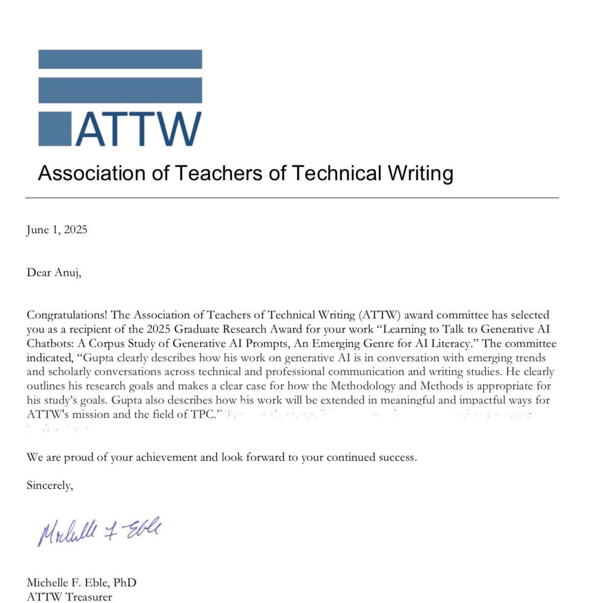 🏆 Honored to receive the 2025 ATTW Graduate Research Award for my work on generative AI prompts in tech &amp; professional communication. Grateful to the committee and mentors for their support! #ATTW2025 #AI #TPC #HCI #WritingStudies