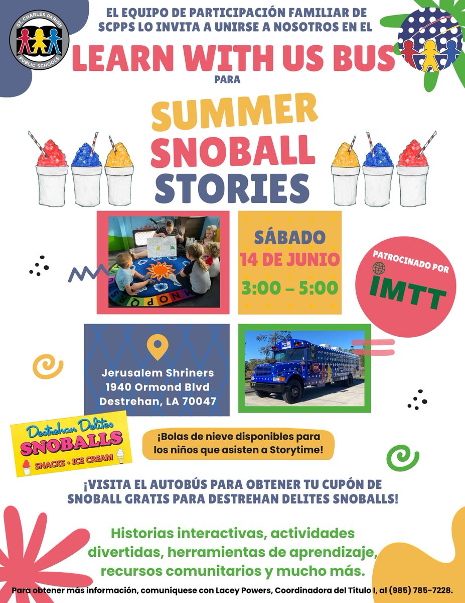 Join us on Saturday, June 14 from 3–5 PM at Jerusalem Shriners (1940 Ormond Blvd, Destrehan) for a fun-filled afternoon! Enjoy stories, activities, free resources, and snoballs for the kids, hosted by the SCPPS Office of Federal Programs and sponsored by IMTT. The Learn With Us