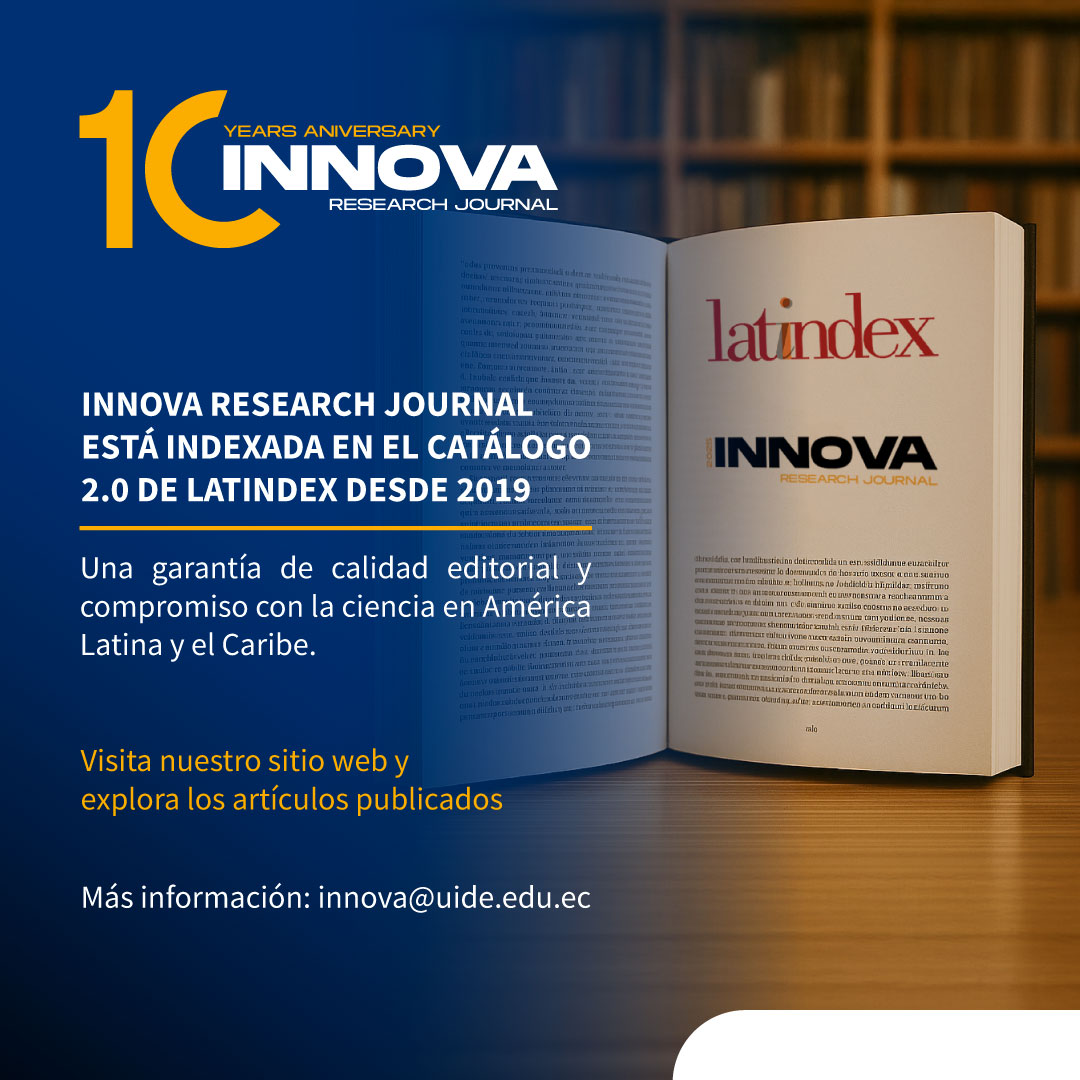 UIDE's tweet image. 🌎 La ciencia que impulsa América Latina 📘
Desde 2019, INNOVA Research Journal es parte del Catálogo 2.0 de Latindex, destacando su calidad editorial y relevancia académica.
👉 Descubre sus artículos: bit.ly/InnovaUIDE
📩 innova@uide.edu.ec
#INNOVA #UIDE #InvestigaciónUIDE
