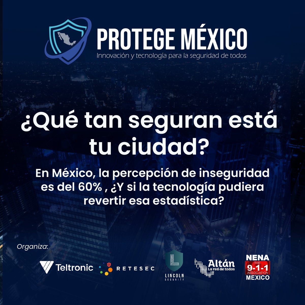 🏙 El 60% de los mexicanos se sienten inseguros.
¿Y si la tecnología pudiera cambiar esa percepción?
Hablemos de soluciones en el #ForoProtegeMéxico
🔗 foroprotegemexico.com/registro