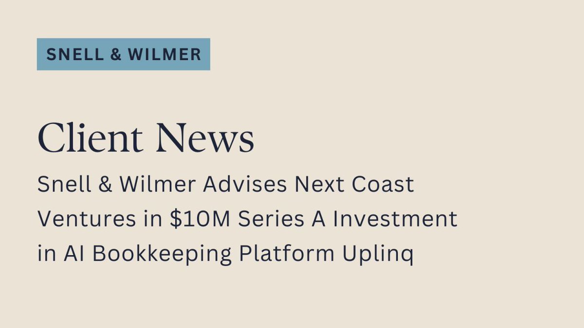 Snell &amp; Wilmer represented client Next Coast Ventures, an Austin-based venture capital firm, in its lead investment in the $10 million Series A financing round of Uplinq.

bit.ly/4kOwqu5