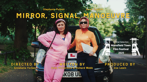 'Mirror, Signal Manoeuvre' is part of the Official Selection of <a href="/MnsfildFilmFest/">Mansfield Town Film Festival</a> 
#MTFF25 #MansfieldLovesFilm #ShortFilm #OfficialSelection THANK YOU MMFF25! #sarahpreston #stephanieputson #stephputson
<a href="/RTscripts/">Rich Teasers</a> #gingerdogfilms We're so excited!