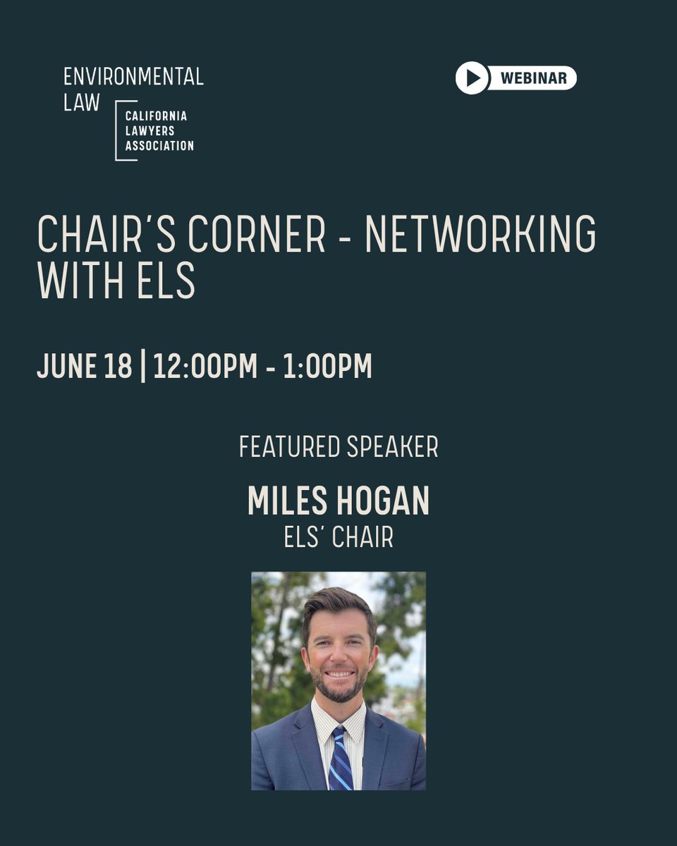 👤 Meet the Speaker!
We’re excited to welcome Miles Hogan, a leading voice in environmental law, to our upcoming Chair’s Corner: Networking with ELS event! 🌿⚖️

🗓️ June 18 | 🕒 12 PM - 1 PM | 💻 Virtual

Don’t miss your chance to learn and connect.
🔗 calawyers.org/event/chairs-c…