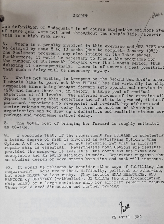In April 1982, the Royal Navy carried out an assessment of whether HMS BULWARK could be reactivated for service in the Falklands conflict. possibly as an aircraft repair ship.

In the SECRET summary of their findings the USS HANCOCK or HMAS MELBOURNE were seen as a better bet!