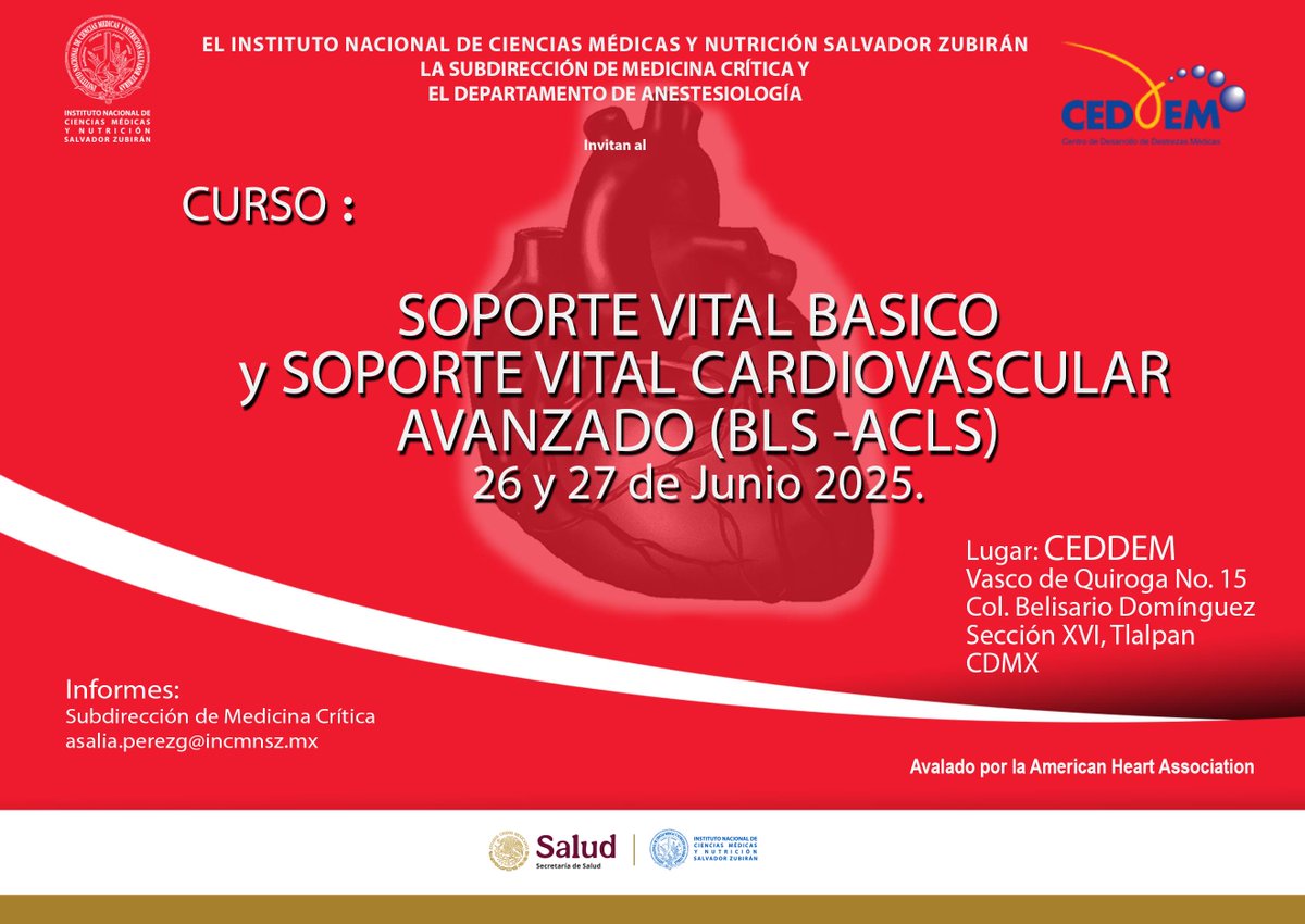 incmnszmx's tweet photo. * * * CURSO * * *
Soporte Vital Básico y Soporte Vital Cardiovascular Avanzado ((BLS - ACLS)
26 y 27 de junio
Para mayor información
asalia.perezg@incmnsz.mx
5554870900 ext. 5020 https://t.co/djS7JNx2W7