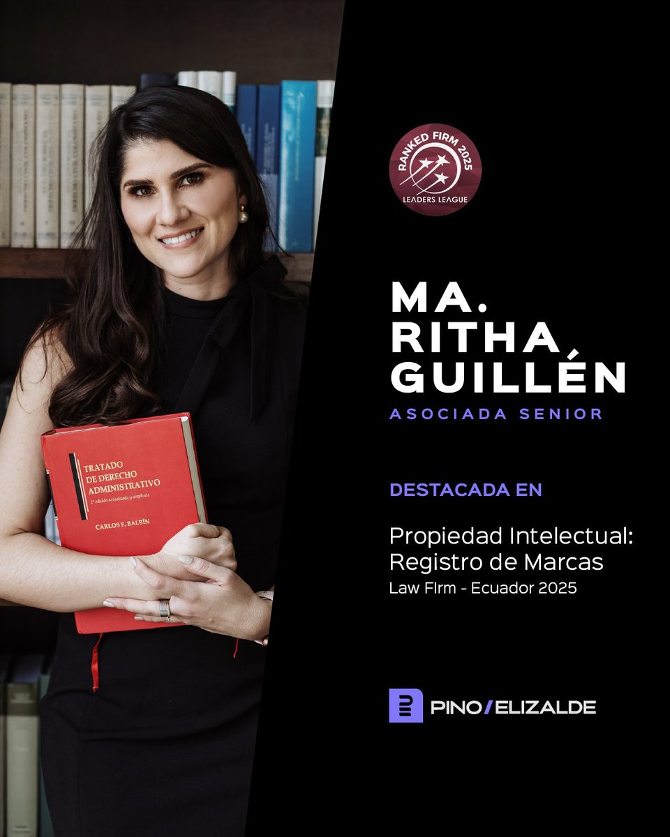 Pino Elizalde (@pinoelizalde) on Twitter photo Felicitamos a nuestra Asociada Senior <a href="/MariaRithaG/">María Ritha Guillén</a> por su reconocimiento en el área de Propiedad Intelectual: Registro de Marcas en el Ranking 2025 de <a href="/Leaders_league/">Leaders League</a>. Felicitamos a nuestra Asociada Senior <a href="/MariaRithaG/">María Ritha Guillén</a> por su reconocimiento en el área de Propiedad Intelectual: Registro de Marcas en el Ranking 2025 de <a href="/Leaders_league/">Leaders League</a>.