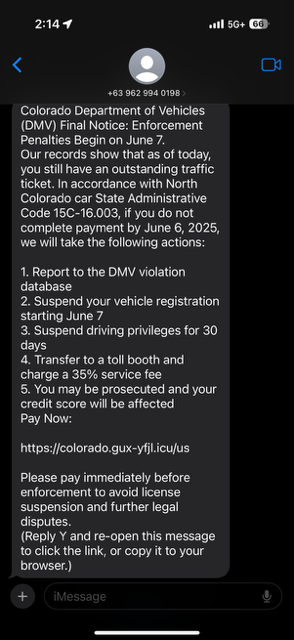 CSP_News's tweet photo. **SCAM ALERT** We've been made aware of a fraudulent text message claiming to be from the "Colorado Department of Vehicles (DMV)".  The Colorado DMV will never text you about tolls or tickets. If you receive a suspicious text, don’t click on any links and do not share personal or financial information. Learn more: https://t.co/YQqWNrOnYm