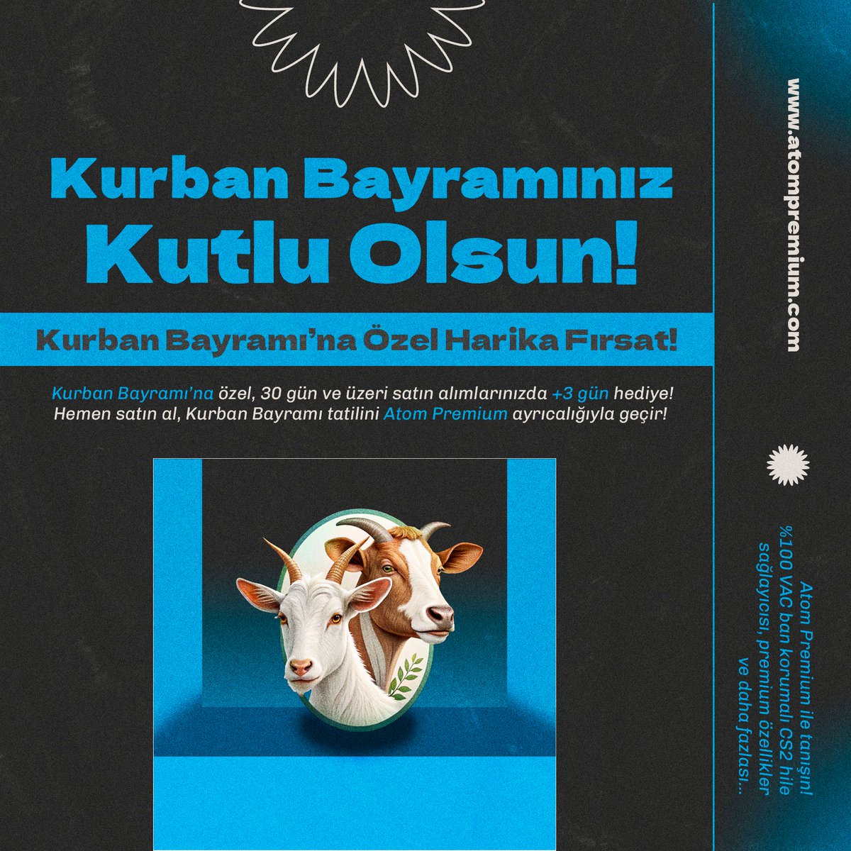 Bayram tatilinde eğlencenin dozunu artırıyoruz! 🎮✨
30 gün ve üzeri tüm Atom Premium satın alımlarınıza +3 gün hediye!
🚀 Hemen şimdi satın al, Kurban Bayramı boyunca avantajın keyfini çıkar!

#AtomPremium #KurbanBayramı #OyunKeyfi #BayramaÖzel #CS2Hile #Oyunseverler