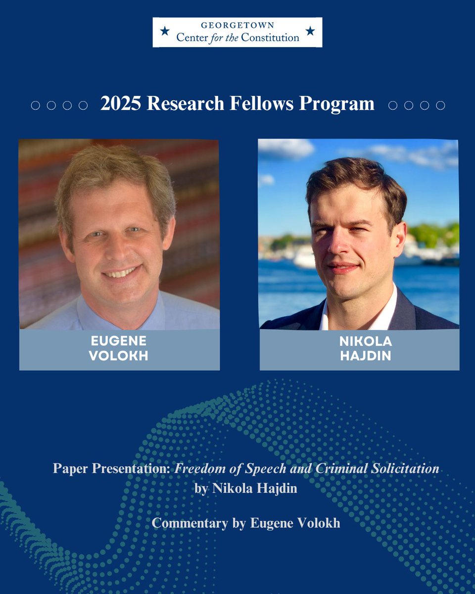 GUConstitution's tweet image. While we were finalizing and preparing for our spring programming, our Research Fellows Program continued in full force—bringing together leading senior and junior scholars.
This afternoon, we were honored to host Professor Eugene Volokh @VolokhC as he offered commentary on a…