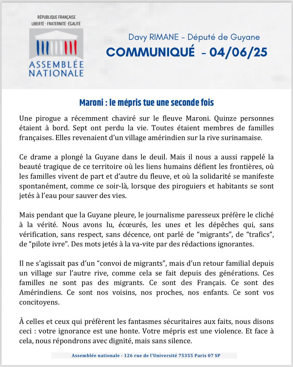 Davy Rimane (@davyrimane) on Twitter photo ⚫️ Maroni : le mépris tue une seconde fois
💬 Nous avons lu, écœurés, les unes et les dépêches qui, sans vérification, sans respect, sans décence, ont parlé de « migrants », de « trafics », de « pilote ivre »… votre ignorance est une honte, votre mépris une violence ⬇️ #Guyane ⚫️ Maroni : le mépris tue une seconde fois
💬 Nous avons lu, écœurés, les unes et les dépêches qui, sans vérification, sans respect, sans décence, ont parlé de « migrants », de « trafics », de « pilote ivre »… votre ignorance est une honte, votre mépris une violence ⬇️ #Guyane