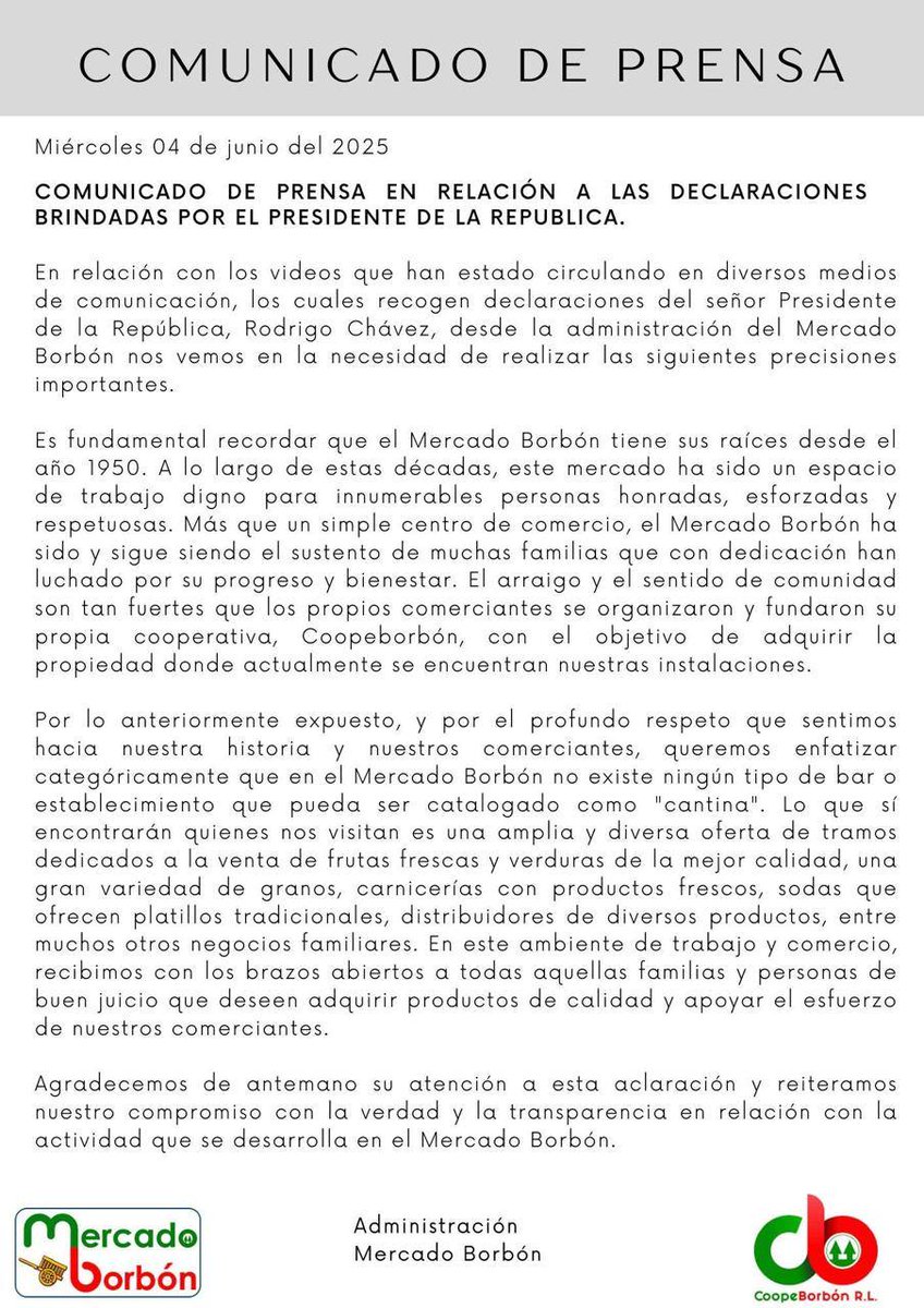 Es correcto, el Señor Presidente se está peleando con el Mercado Borbón.